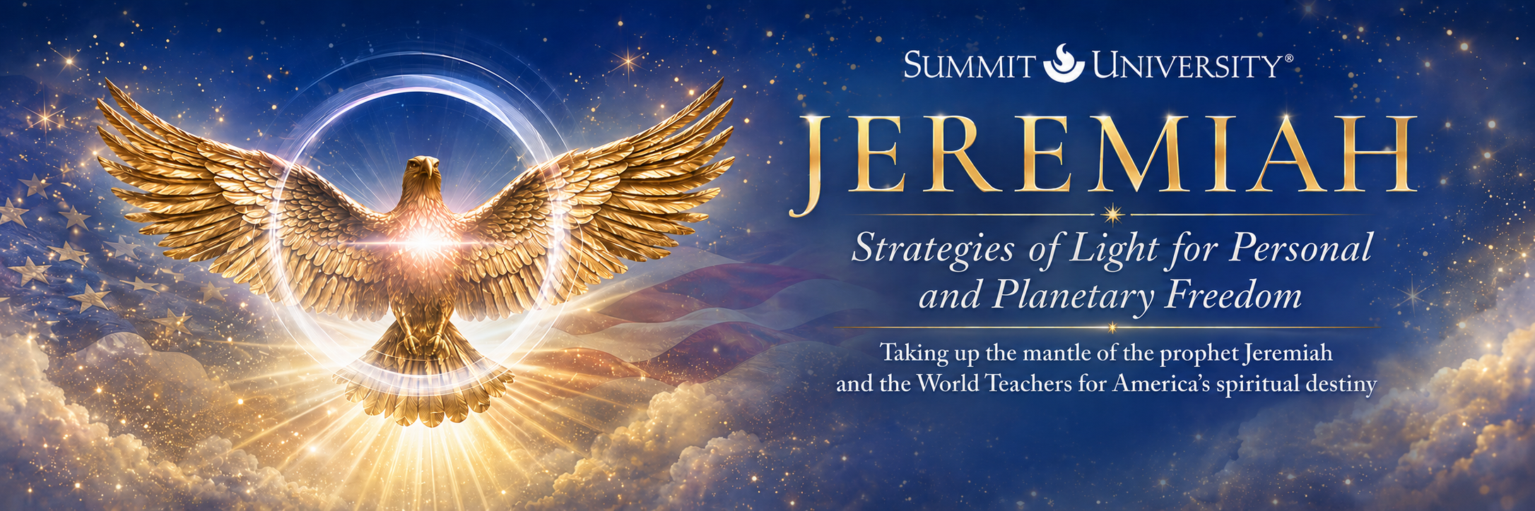 Jeremiah: Strategies of Light for Personal and Planetary Freedom